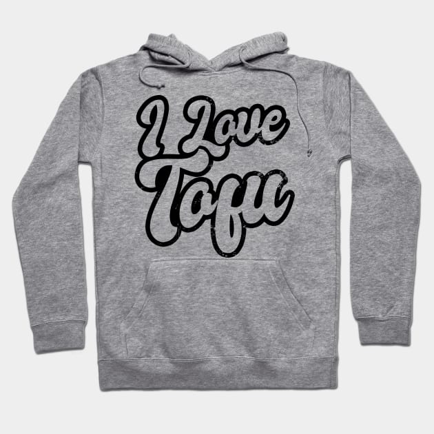 Tofu T Shirt | I Love Gift Hoodie by Gawkclothing